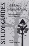 9788130701301: A Manual of Thesis-Writing: For Graduates and Undergraduates (Cosmo Study Guide)