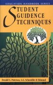 Stock image for Student Guidance Techniques : A Handbook for Counselors in High School and Colleges for sale by Vedams eBooks (P) Ltd