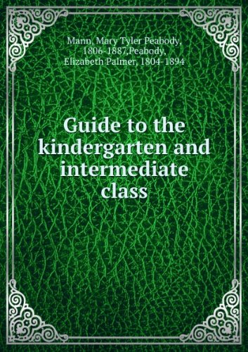 Stock image for Guide to the Kindergarten and Intermediate Class for sale by Books Puddle
