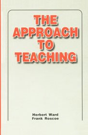 Imagen de archivo de The Approach to Teaching a la venta por Books Puddle