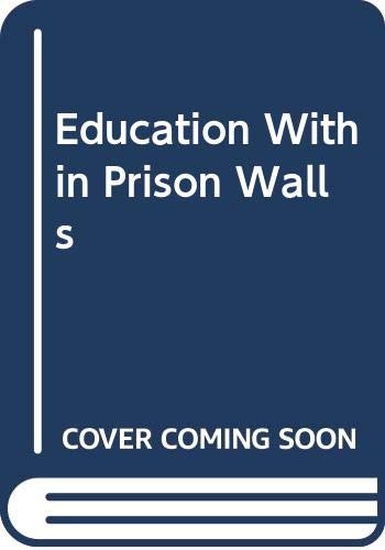 Imagen de archivo de Education Within Prison Walls a la venta por Books Puddle