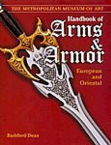 Imagen de archivo de Handbook of Arms and Armor European and Oriental a la venta por Books Puddle