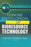 Imagen de archivo de Concise Encyclopedia of Bioresource Technology a la venta por Majestic Books