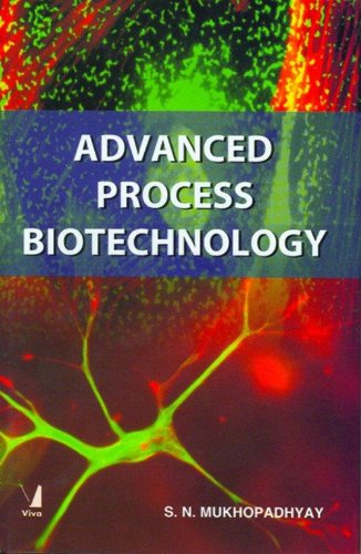 9788130901589: Advanced Process Biotechnology