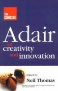 Stock image for The Concise Adair on Creativity & Innovation for sale by Mispah books