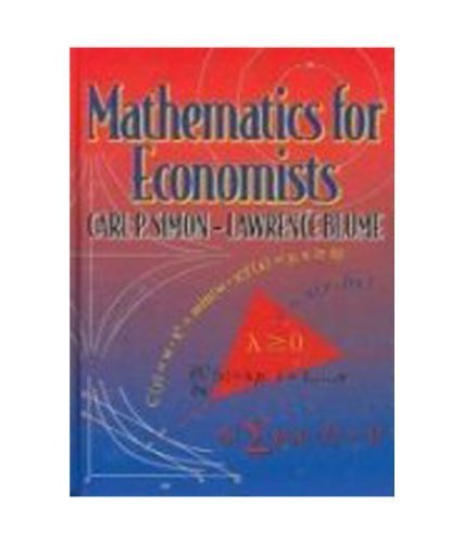 Imagen de archivo de Mathematics for Economists by Carl P. Simon (2006-05-04) a la venta por SecondSale