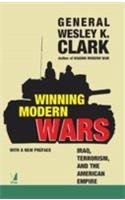 Stock image for Winning Modern Wars: Iraq, Terrrorism and the American Expire for sale by dsmbooks