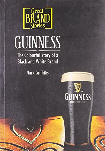 9788130907802: Great Brand Stories: Guinness