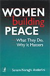 Women Building Peace (9788130908434) by Sanam Naraghi Anderlini