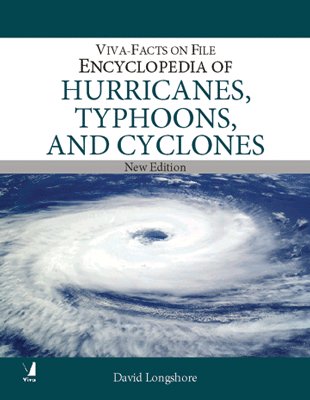 Stock image for VIVA FACTS ON FILE: ENCY.OF HURRICANES, TYPHOONS AND CYCL for sale by Books in my Basket
