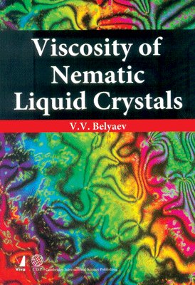 9788130909448: Viscosity of Nematic Liquid Crystals
