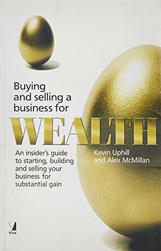 Stock image for BUYING AND SELLING A BUSINESS FOR WEALTH for sale by Books in my Basket