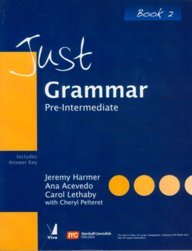 Stock image for JUST GRAMMAR: PRE INTERMEDIATE BOOK 2 for sale by Books in my Basket