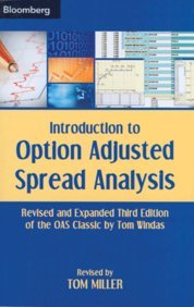 9788130911175: Introduction to Option-Adjusted Spread Analysis [Paperback] [Jan 01, 2009] Tom Miller