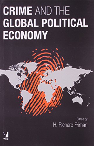 9788130912417: Crime and the Global Political Economy