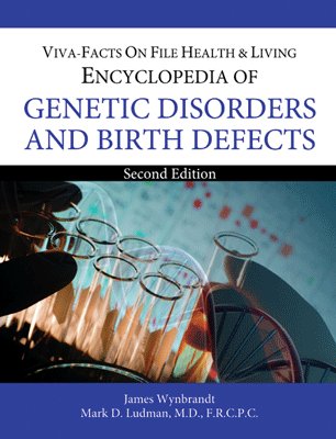 Imagen de archivo de ENCYCLOPEDIA OF GENETIC DISORDERS AND BIRTH DEFECTS, 2 E a la venta por Books in my Basket