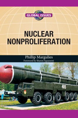 Stock image for GLOBAL ISSUES: NUCLEAR NONPROLIFERATION for sale by Books in my Basket