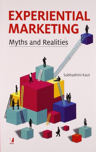 Stock image for Experiential Marketing: Myths and Realities for sale by dsmbooks