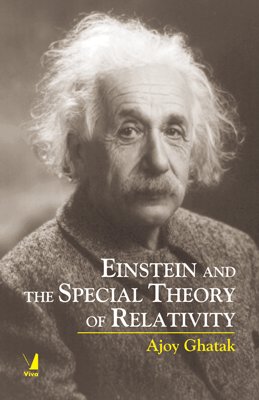 9788130914787: Einstein and The Special Theory of Relativity