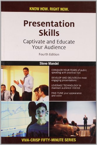 Imagen de archivo de Presentation Skills: Captivate and Educate Your Audience a la venta por GF Books, Inc.