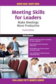 Stock image for CRISP FIFTY MINUTE SERIES MEETING SKILLS FOR LEADERS, 4 E for sale by Books in my Basket