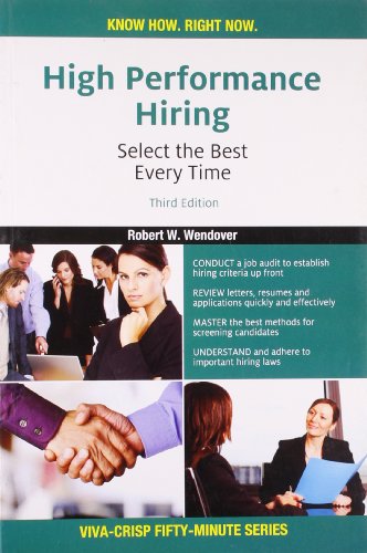 Stock image for CRISP FIFTY MINUTE SERIES HIGH PERFORMANCE HIRING, 3 E for sale by Books in my Basket