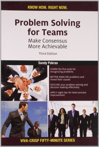 9788130918518: Problem Solving for Teams: Make Consensus More Achievable