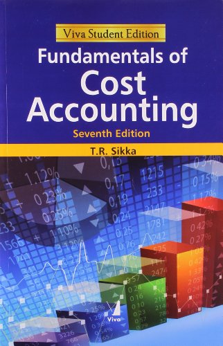 9788130918709: Fundamentals of Cost Accounting