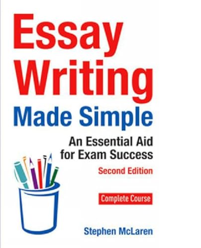 Stock image for Essay Writing Made Simple for sale by Majestic Books