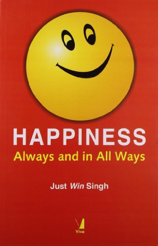 9788130920368: Happiness: Always and in All Ways