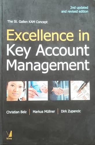 Stock image for EXCELLENCE IN KEY ACCOUNT MANAGEMENT, 2 E for sale by Books in my Basket