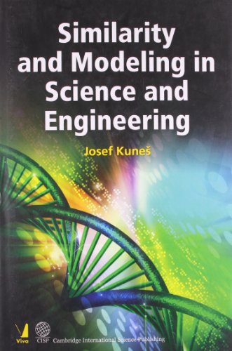 Beispielbild fr SIMILARITY AND MODELLING IN SCIENCE AND ENGINEERING zum Verkauf von Books in my Basket