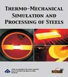 Stock image for Thermo Mechanical Simulation & Processing of Steel for sale by dsmbooks