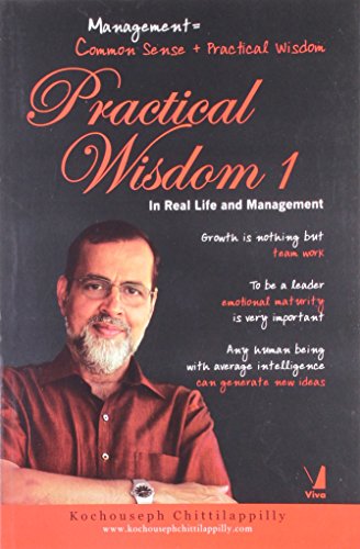 9788130923987: Practical Wisdom 1: In Real Life and Management