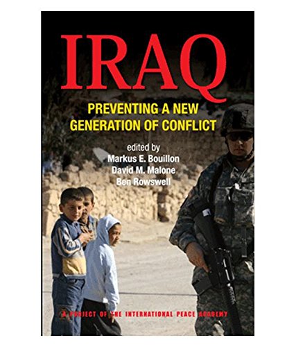 9788130931111: Iraq [Paperback] [Jan 01, 2015] Markus E. Bouillon David M. Malone Ben Rowswell