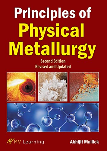 Stock image for Principles of Physical Metallurgy for sale by GF Books, Inc.