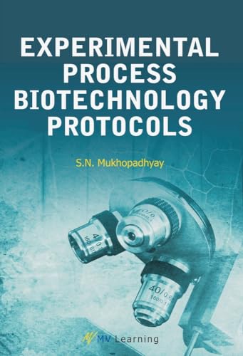 Stock image for EXPERIMENTAL PROCESS BIOTECHNOLOGY FUNDAMENTALS for sale by Books in my Basket