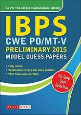 Stock image for IBPS CWE PO MT V PRELIMINARY 2015 MODEL GUESS PAPERS for sale by Books in my Basket