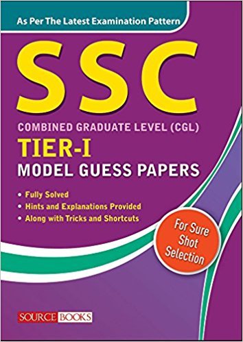 Stock image for SSC COMBINED GRADUATE LEVEL CGL TIER I, MODEL GUESS PAPER for sale by Books in my Basket