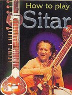 Stock image for How To Play Sitar for sale by WorldofBooks