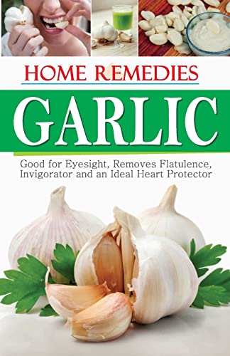 Stock image for Home Remedies Garlic for sale by PBShop.store US