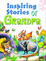 Stock image for Inspriring Stories of Grandpa for sale by HPB-Ruby
