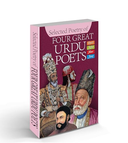Stock image for Selected Poetry of Four Urdu Poets for sale by Books Puddle