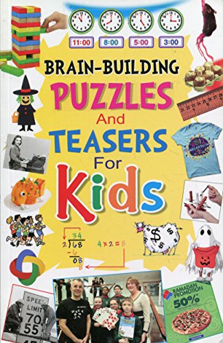 Beispielbild fr Brain Building Puzzles & Teasers For Kids zum Verkauf von medimops