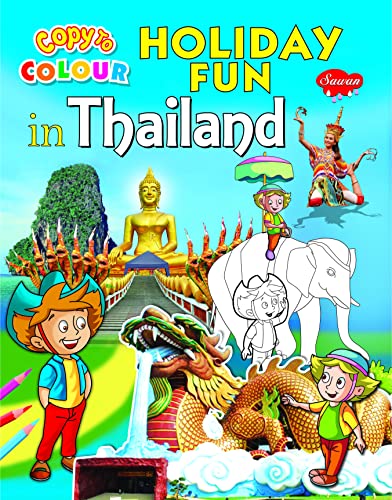 Beispielbild fr Copy to Colour Holiday Fun in Thailand zum Verkauf von Revaluation Books