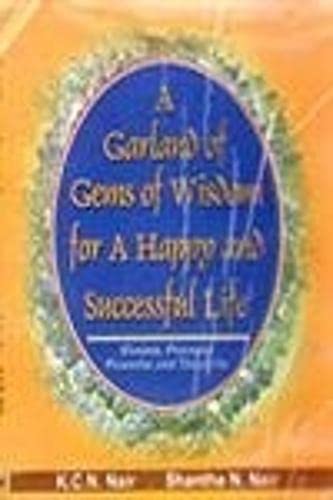 Stock image for A Garland of Gems of Wisdom for a Happy and Succesful Life for sale by dsmbooks