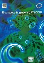 9788131200018: Bioprocess Engineering Principles