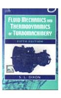 Stock image for Fluid Mechanics and Thermodynamics of Turbomachinery for sale by Majestic Books