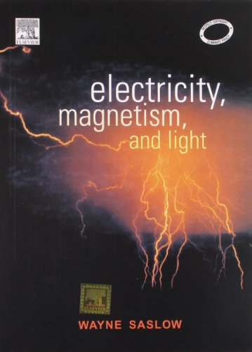 9788131203583: Electricity, Magnetism, And Light
