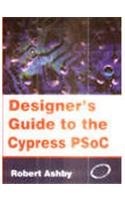 9788131205808: Designer's Guide to the Cypress PSoC
